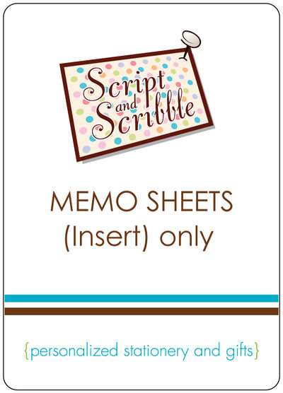 Memo Sheets Only