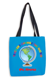 Teachers Change the World Tote Bag